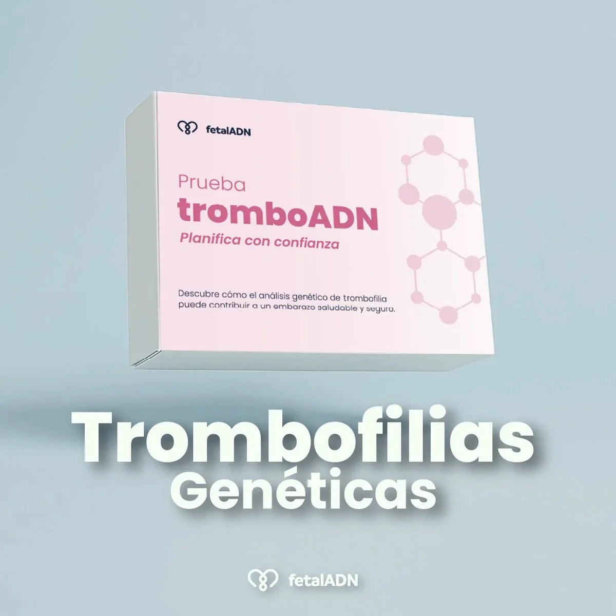 Trombofilia genética y embarazo: diagnóstico clínico con tromboADN